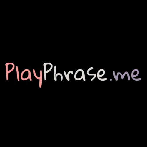 PlayPhrase.me